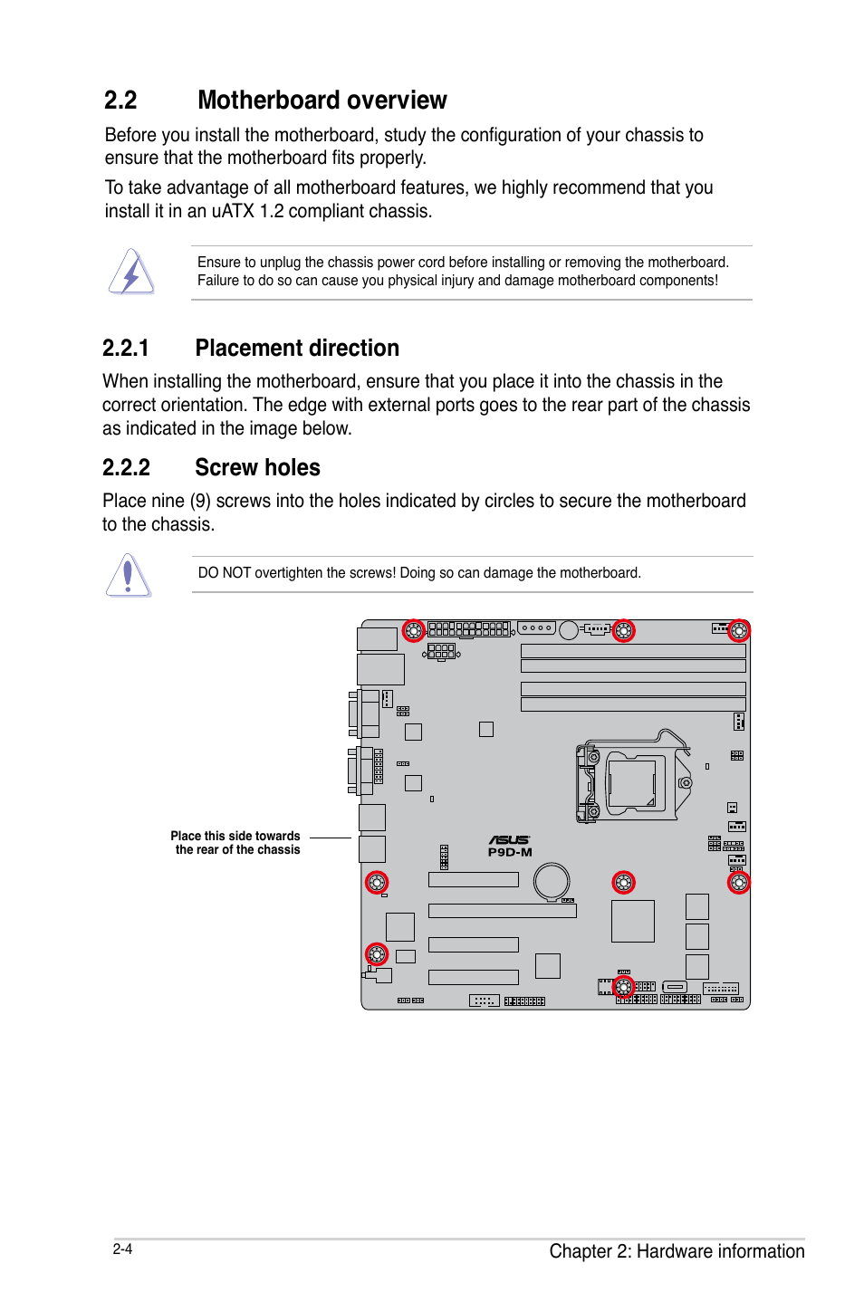 2 motherboard overview, 1 placement direction, 2 screw holes | Motherboard overview -4 2.2.1, Placement direction -4, Screw holes -4, Motherboard overview -4 | Asus P9D-MV User Manual | Page 24 / 156