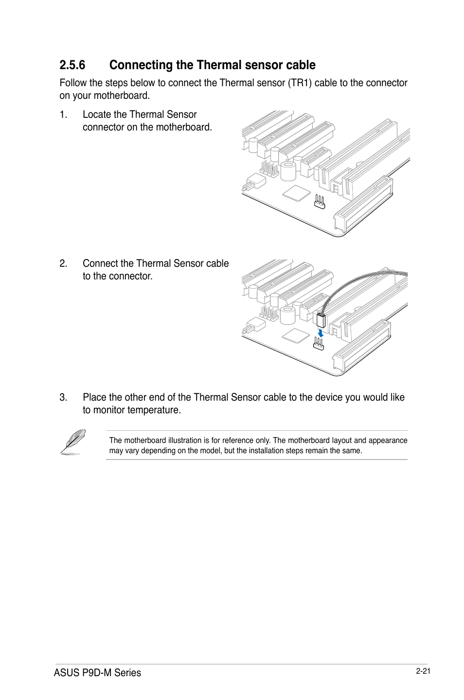6 connecting the thermal sensor cable, Connecting the thermal sensor cable -21 | Asus P9D-MV User Manual | Page 41 / 156