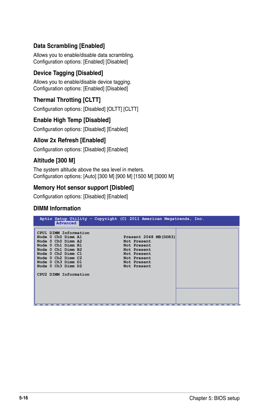 Data scrambling [enabled, Device tagging [disabled, Thermal throtting [cltt | Enable high temp [disabled, Allow 2x refresh [enabled, Altitude [300 m, Dimm information | Asus RS740-E7-RS24-EG User Manual | Page 102 / 212