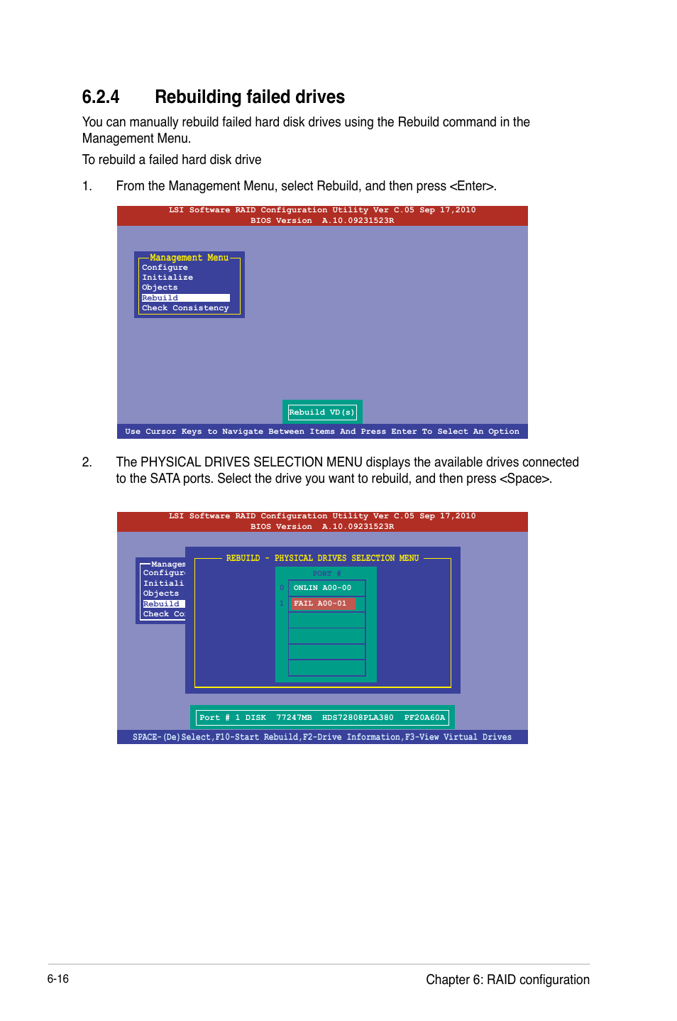 4 rebuilding failed drives, Chapter 6: raid configuration | Asus RS740-E7-RS24-EG User Manual | Page 150 / 212