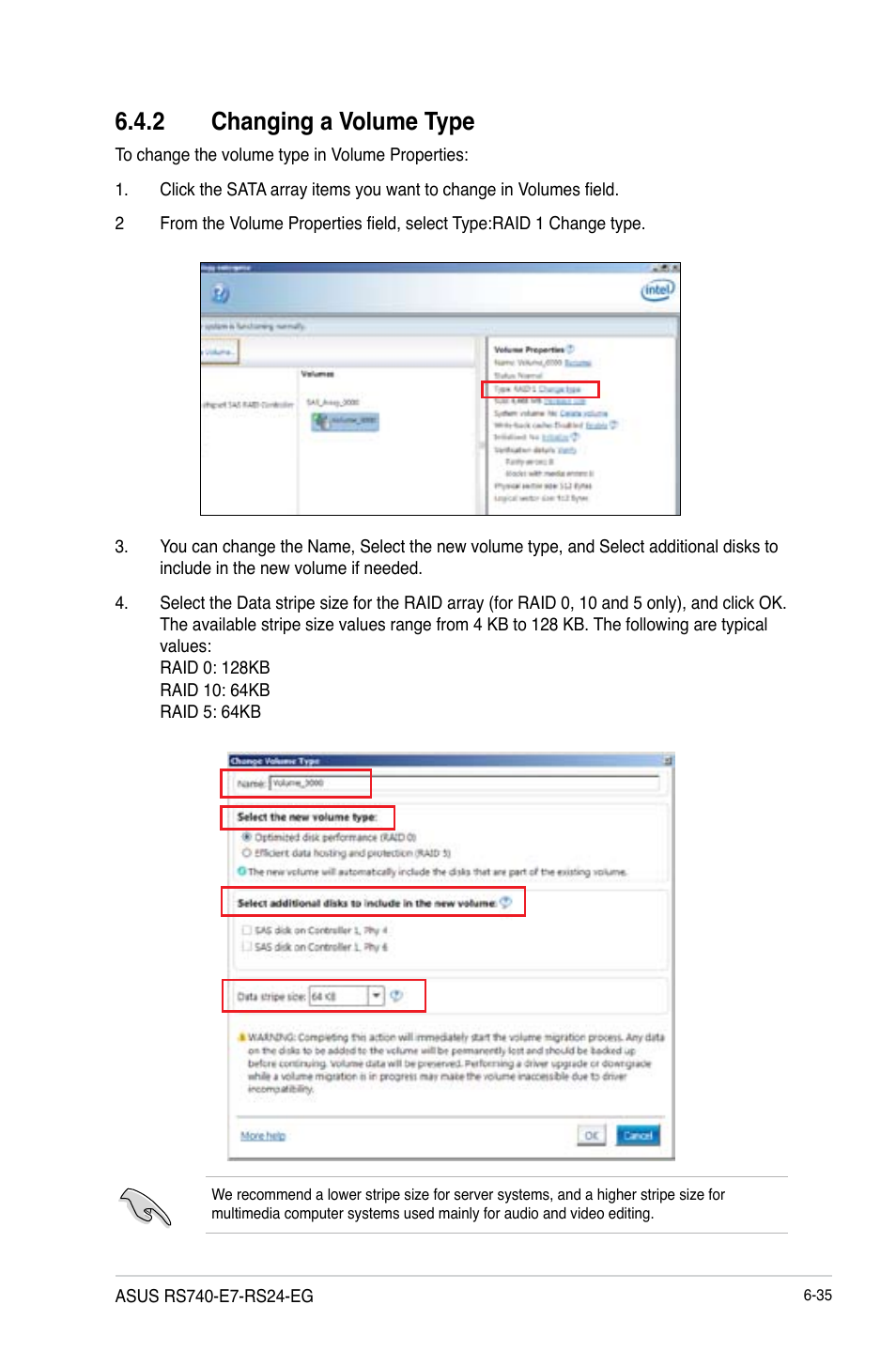2 changing a volume type | Asus RS740-E7-RS24-EG User Manual | Page 169 / 212