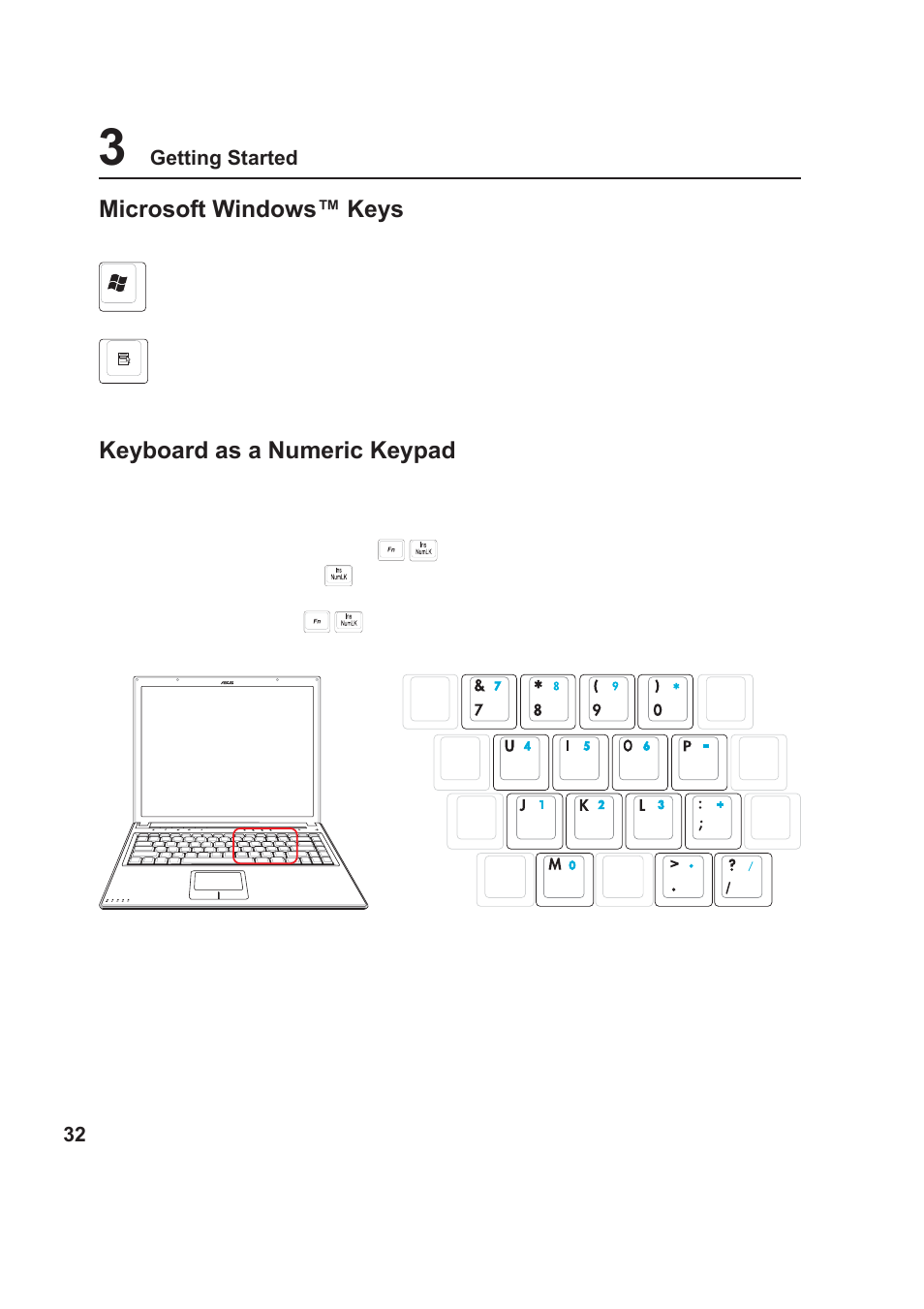 Keyboard as a numeric keypad, Microsoft windows™ keys | Asus VX1 User Manual | Page 32 / 77