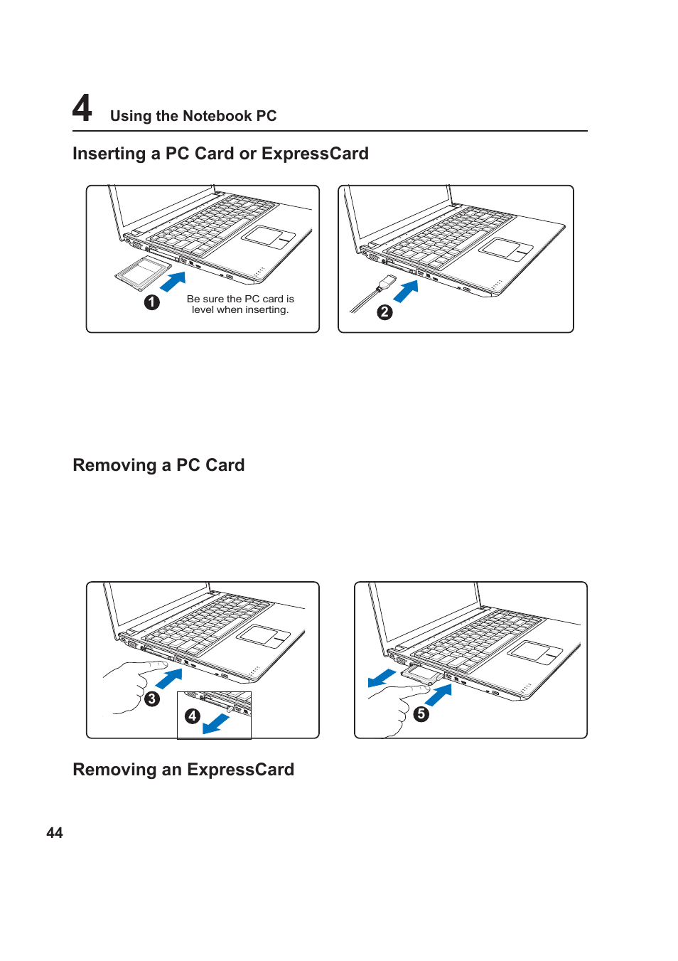 Inserting a pc card or expresscard, Removing a pc card, Removing an expresscard | Asus VX1 User Manual | Page 44 / 77