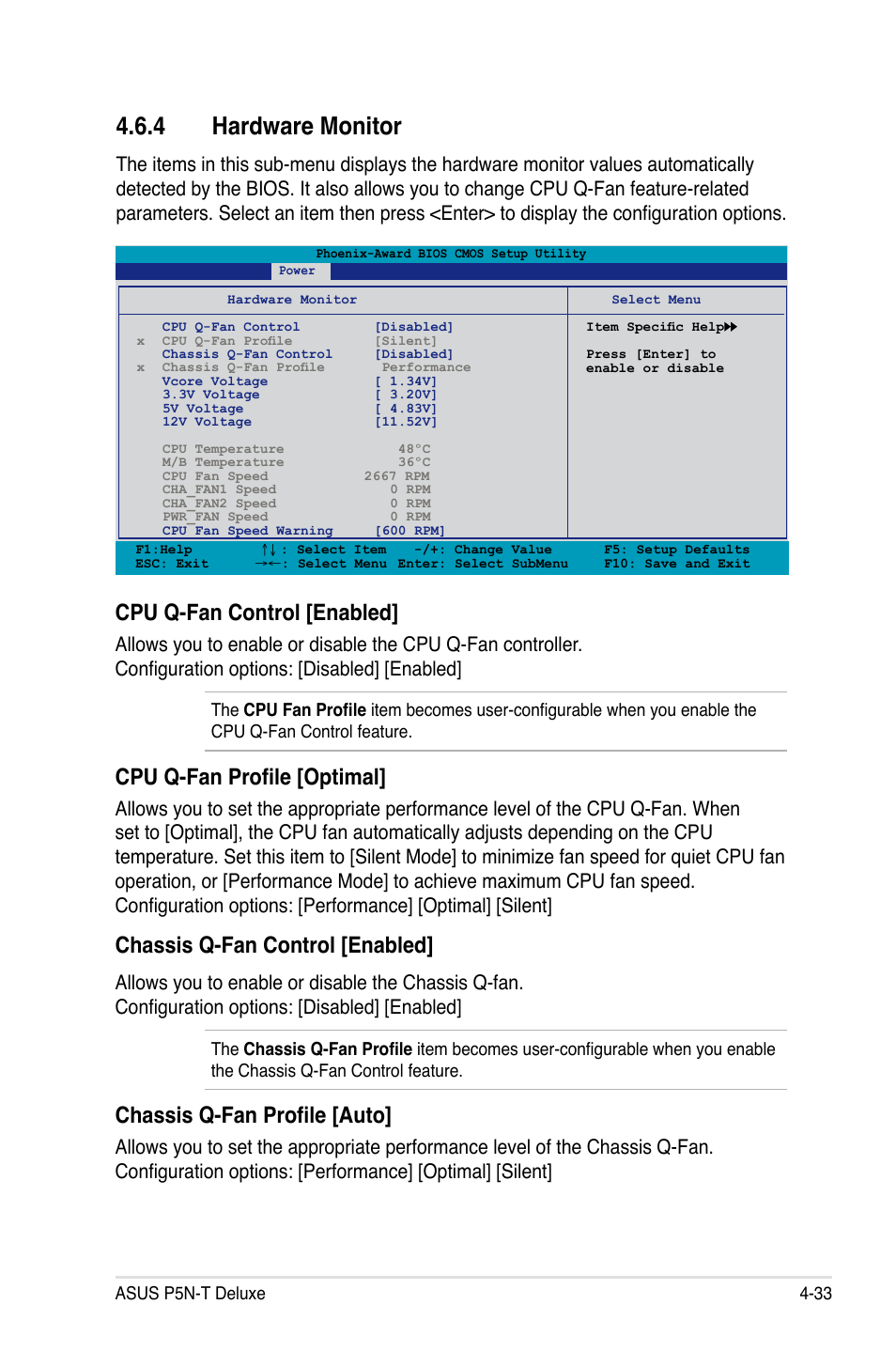 4 hardware monitor, Cpu q-fan control [enabled, Cpu q-fan profile [optimal | Chassis q-fan control [enabled, Chassis q-fan profile [auto | Asus P5N-T Deluxe User Manual | Page 101 / 174