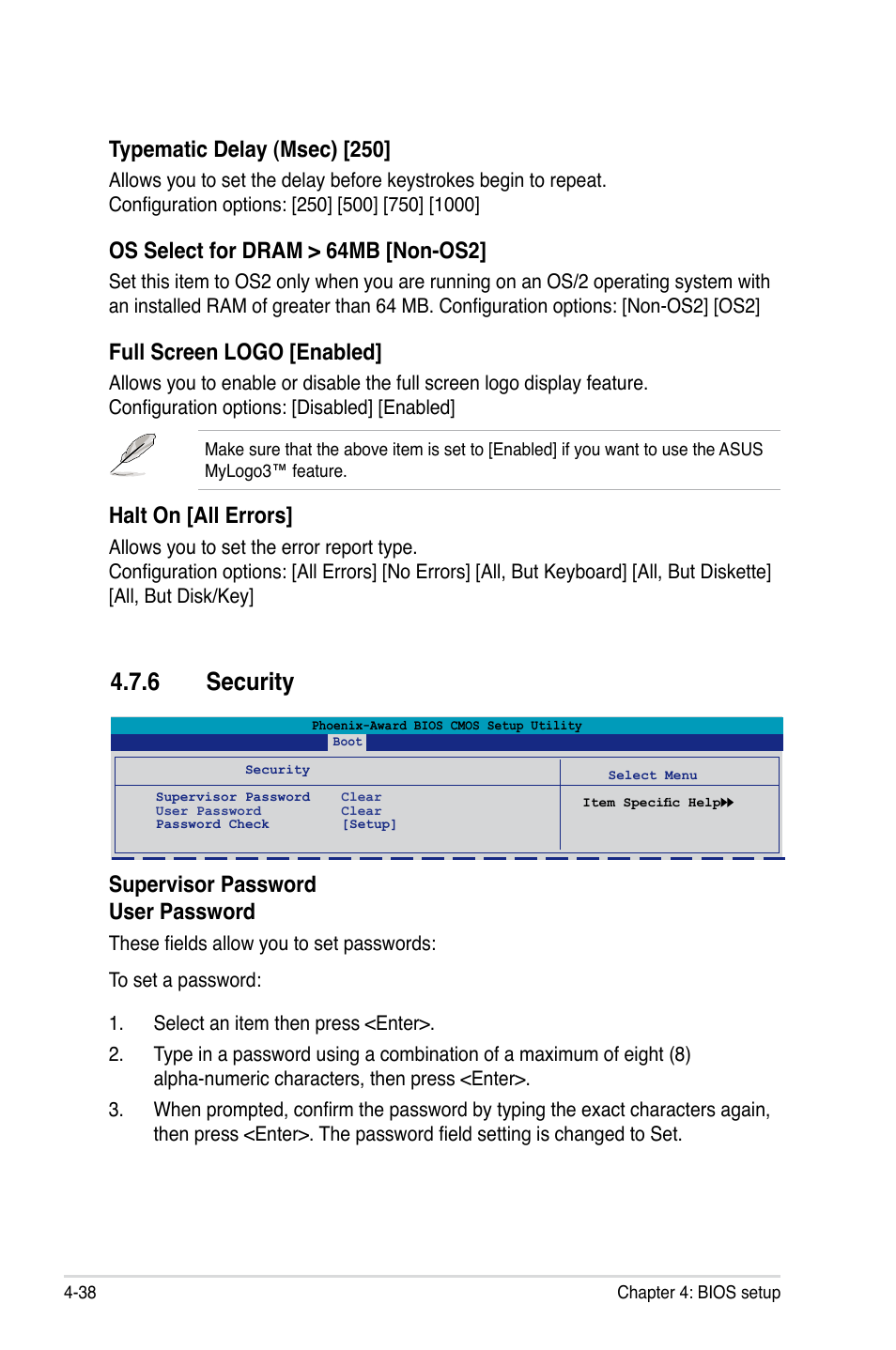 6 security, Supervisor password user password, Typematic delay (msec) [250 | Os select for dram > 64mb [non-os2, Full screen logo [enabled, Halt on [all errors | Asus P5N-T Deluxe User Manual | Page 106 / 174