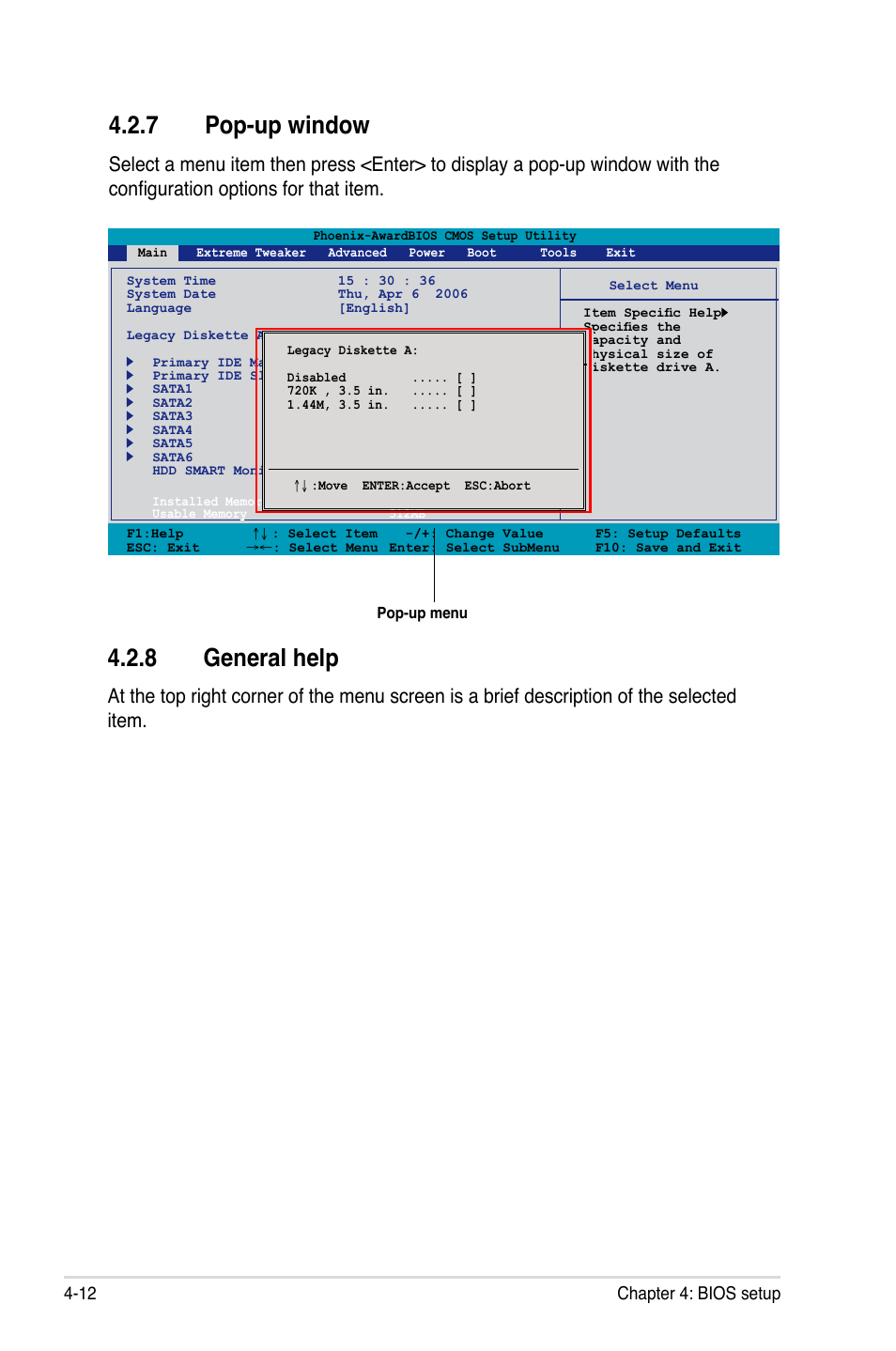 7 pop-up window, 8 general help, 12 chapter 4: bios setup | Asus P5N-T Deluxe User Manual | Page 80 / 174