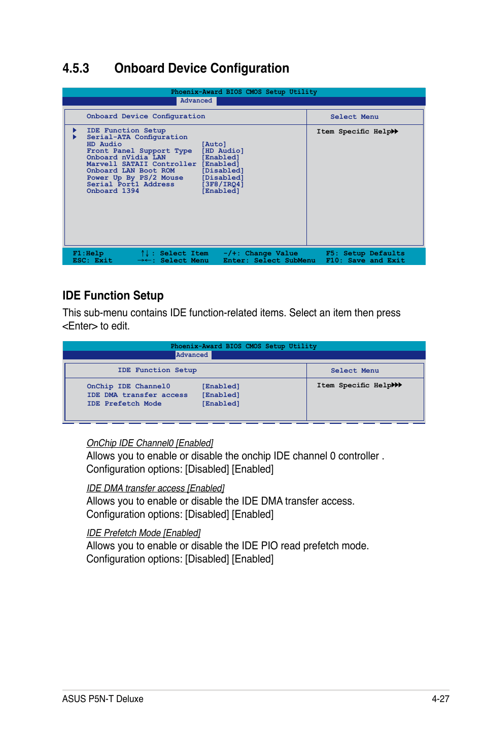 3 onboard device configuration, Ide function setup, Asus p5n-t deluxe 4-27 | Onchip ide channel0 [enabled, Ide dma transfer access [enabled, Ide prefetch mode [enabled | Asus P5N-T Deluxe User Manual | Page 95 / 174