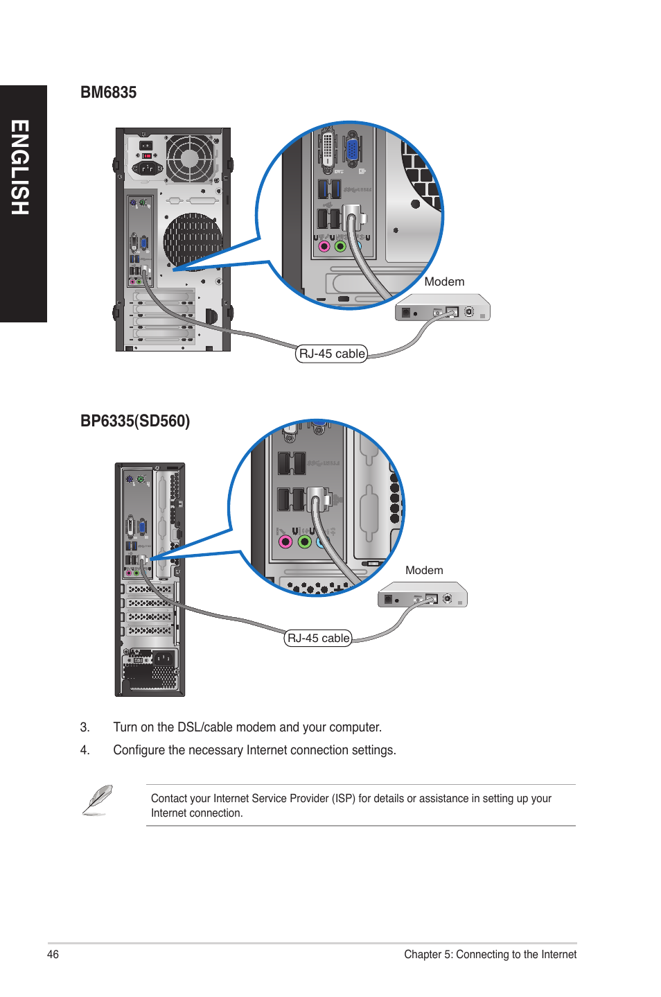 En gl is h en gl is h en gl is h en gl is h | Asus BP6335 User Manual | Page 46 / 72