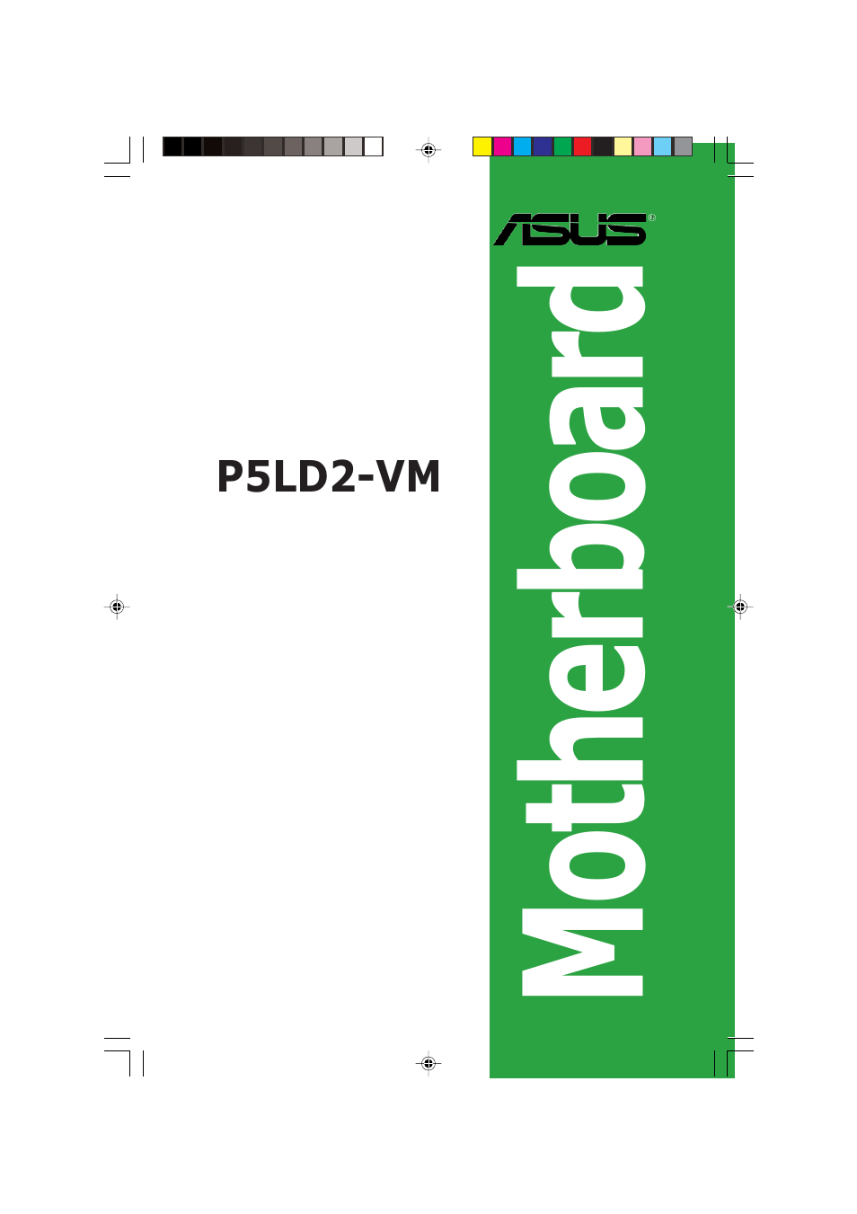 Asus P5LD2-VM User Manual | 90 pages