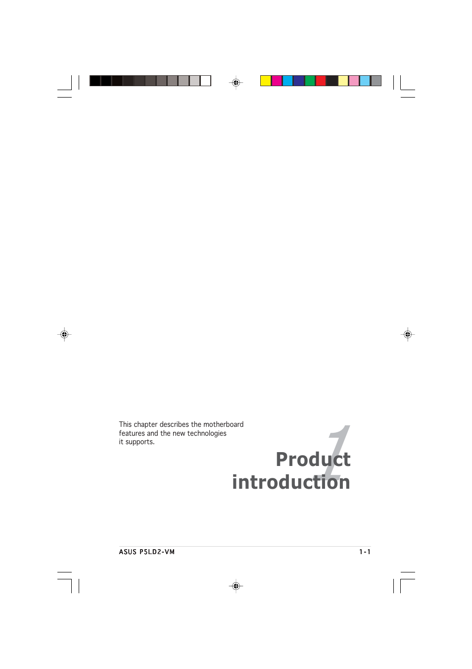 Product introduction | Asus P5LD2-VM User Manual | Page 13 / 90