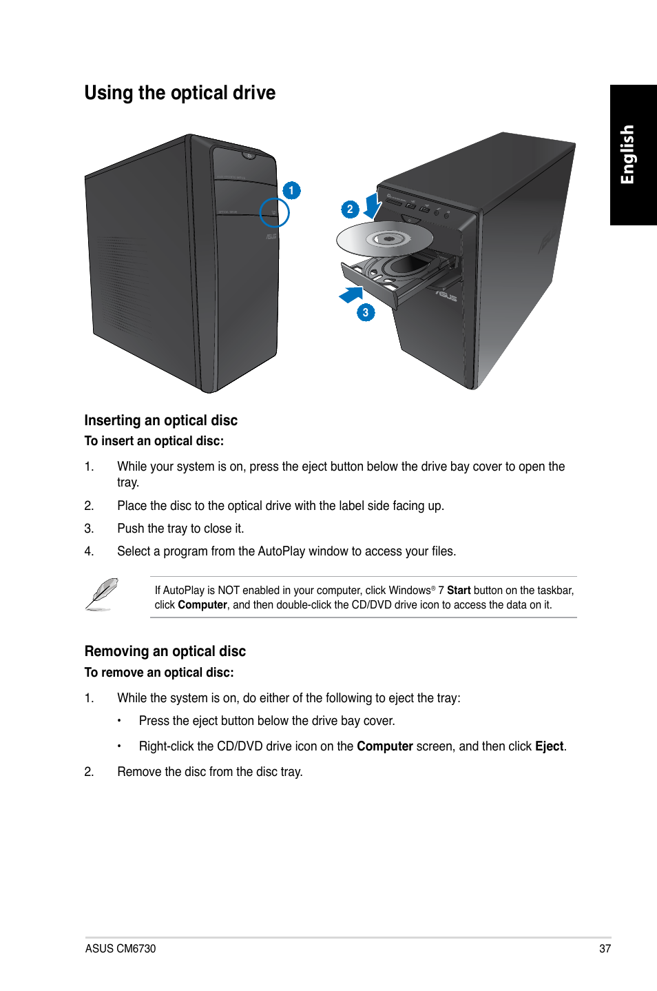 Using the optical drive, English | Asus CM6730 User Manual | Page 37 / 193