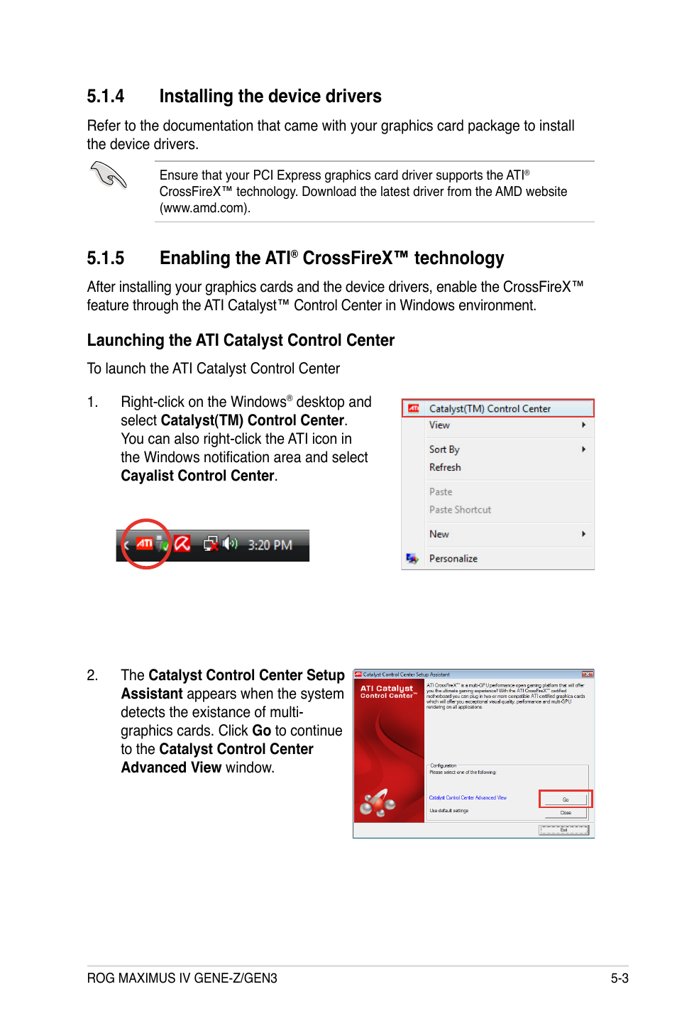 4 installing the device drivers, 5 enabling the ati® crossfirex™ technology, Installing the device drivers -3 | Enabling the ati, Crossfirex™ technology -3, 5 enabling the ati, Crossfirex™ technology | Asus Maximus IV GENE-Z/GEN3 User Manual | Page 181 / 192