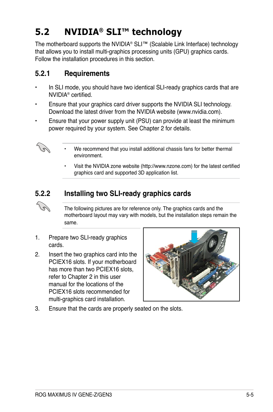 2 nvidia® sli™ technology, 1 requirements, 2 installing two sli-ready graphics cards | Nvidia, Sli™ technology -5, Requirements -5, Installing two sli-ready graphics cards -5, 2 nvidia, Sli™ technology | Asus Maximus IV GENE-Z/GEN3 User Manual | Page 183 / 192