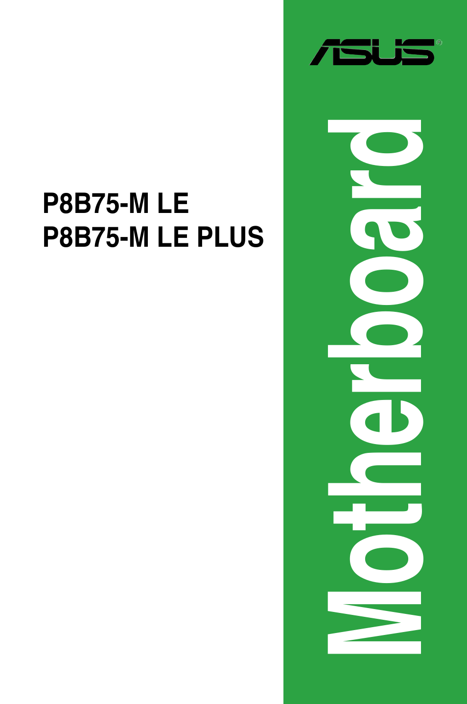 Asus P8B75-M LE PLUS User Manual | 79 pages