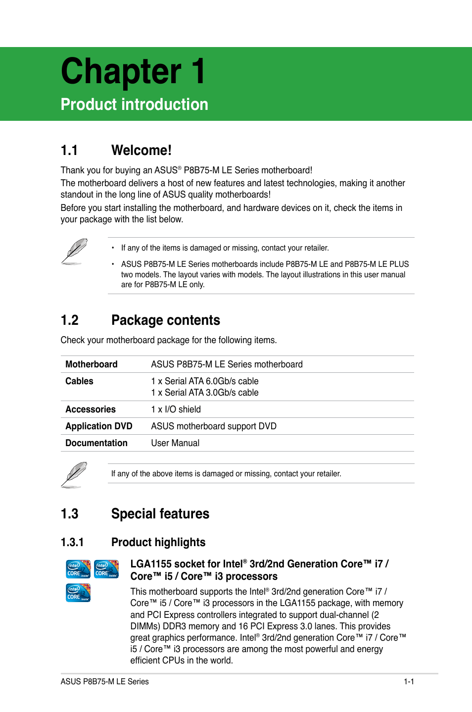 Chapter 1, Product introduction, 1 welcome | 2 package contents, 3 special features, 1 product highlights, Welcome! -1, Package contents -1, Special features -1 1.3.1, Product highlights -1 | Asus P8B75-M LE PLUS User Manual | Page 11 / 79