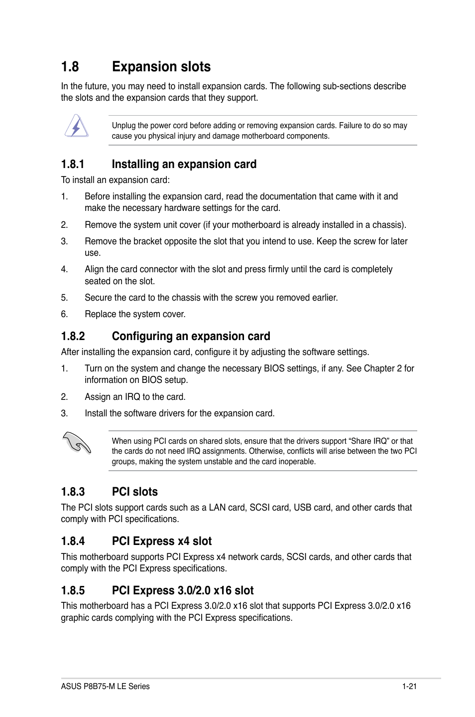 8 expansion slots, 1 installing an expansion card, 2 configuring an expansion card | 3 pci slots, 4 pci express x4 slot, 5 pci express 3.0/2.0 x16 slot, Expansion slots -21 1.8.1, Installing an expansion card -21, Configuring an expansion card -21, Pci slots -21 | Asus P8B75-M LE PLUS User Manual | Page 31 / 79