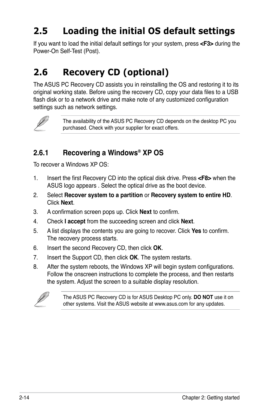 5 loading the initial os default settings, 6 recovery cd (optional), 1 recovering a windows® xp os | Loading the initial os default settings -14, Recovery cd (optional) -14 2.6.1, Recovering a windows, Xp os -14, 1 recovering a windows, Xp os | Asus BS5000 User Manual | Page 34 / 36