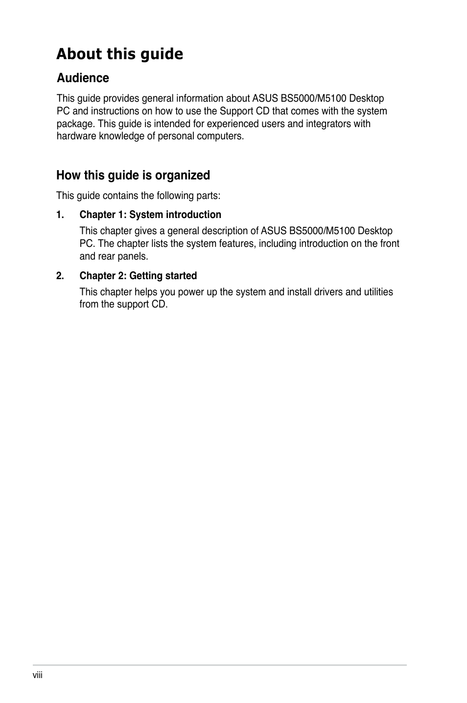 About this guide, How this guide is organized, Audience | Asus BS5000 User Manual | Page 8 / 36