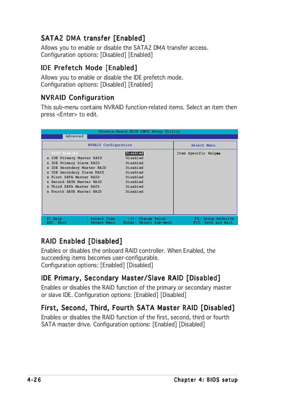 Sata2 dma transfer [enabled, Ide prefetch mode [enabled, Nvraid configuration | Raid enabled [disabled, Ide primary, secondary master/slave raid [disabled | Asus A8N-SLI User Manual | Page 88 / 162