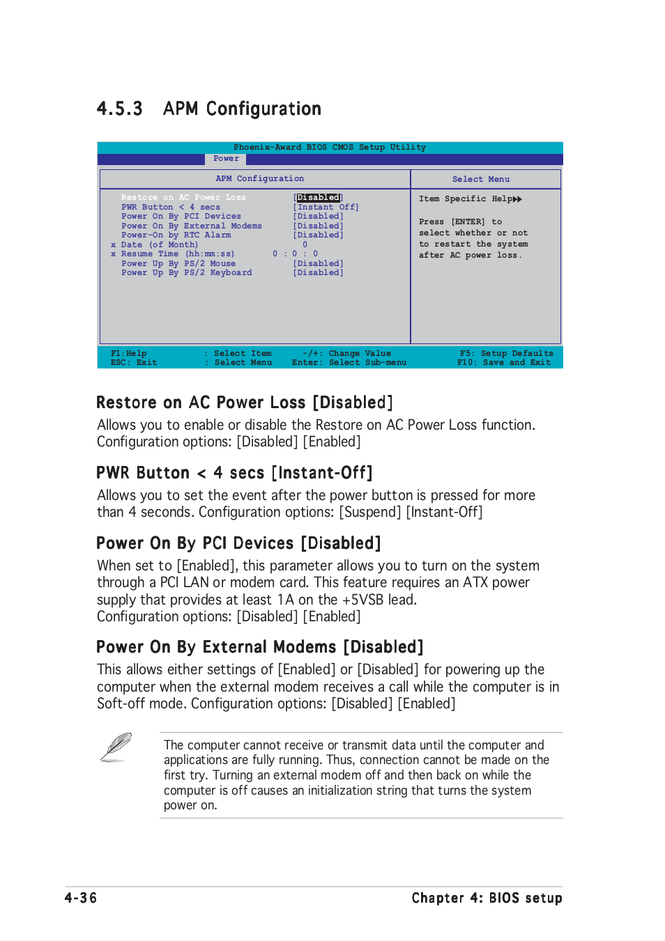 Restore on ac power loss [disabled, Pwr button < 4 secs [instant-off, Power on by pci devices [disabled | Power on by external modems [disabled | Asus A8N-SLI User Manual | Page 98 / 162