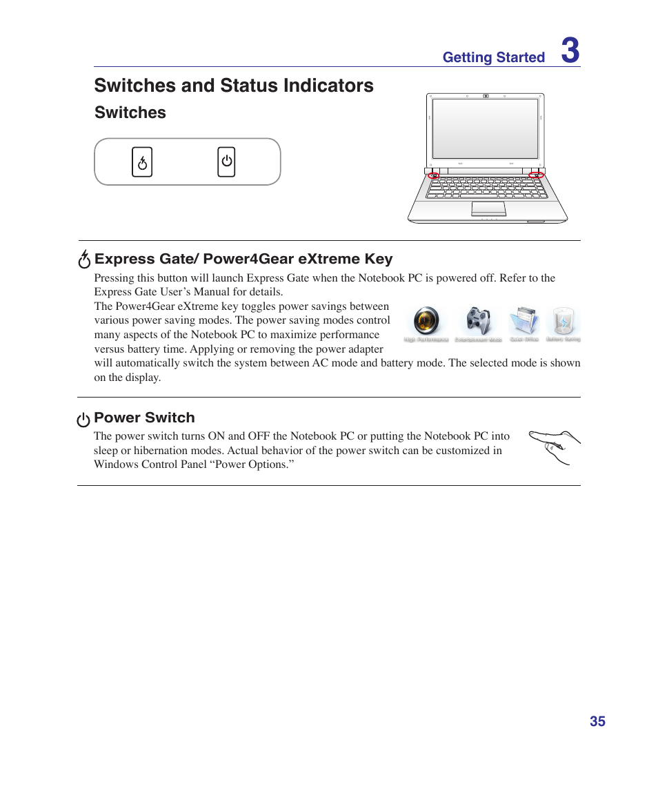 Switches and status indicators, Switches | Asus U81A User Manual | Page 35 / 88