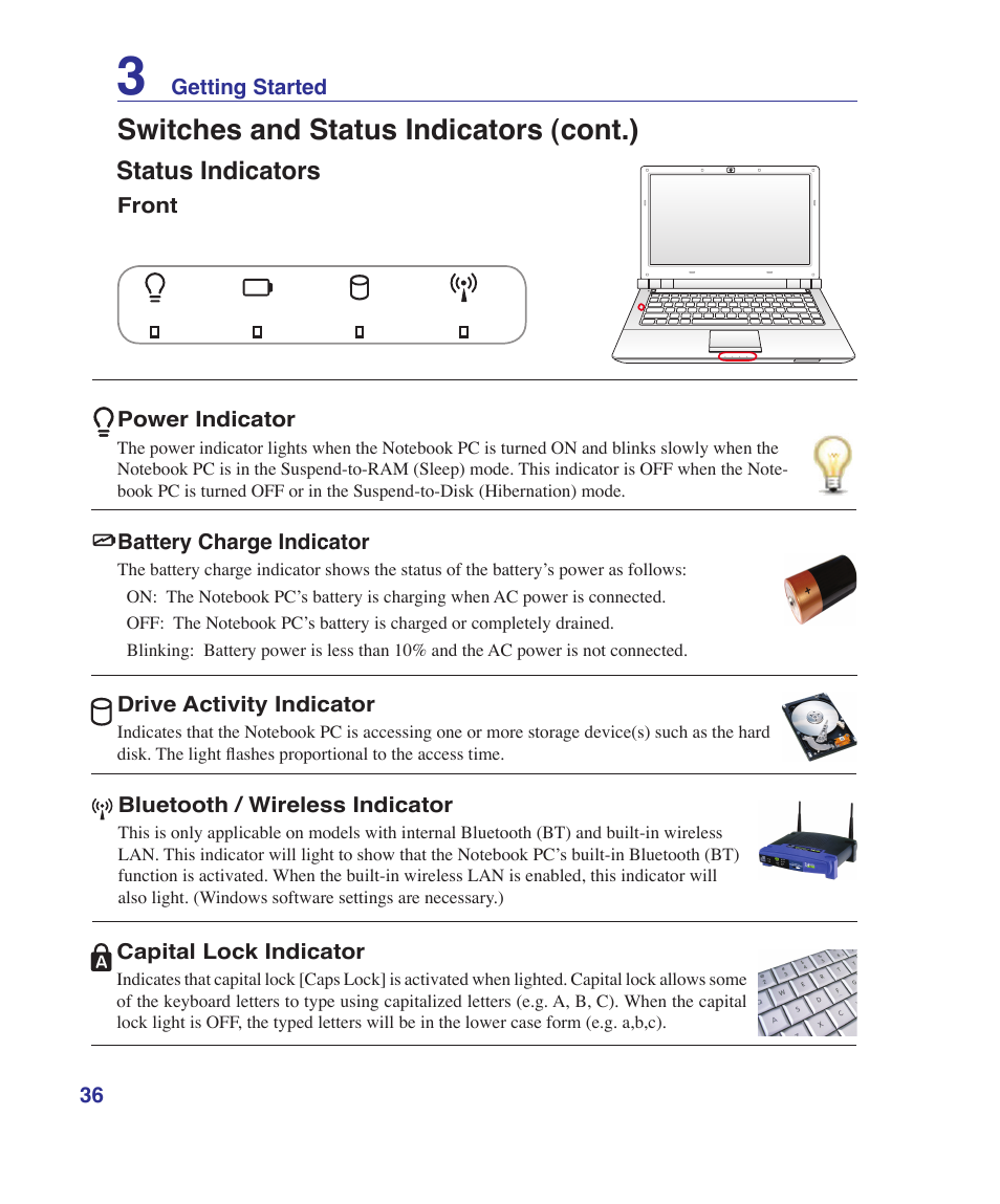 Status indicators, Switches and status indicators (cont.) | Asus U81A User Manual | Page 36 / 88