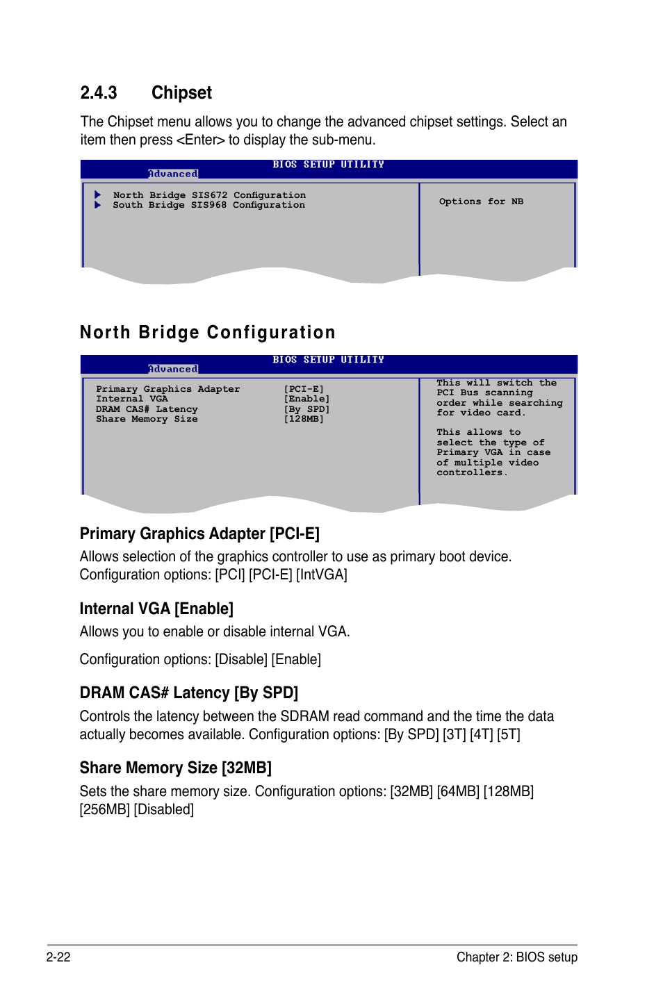 North bridge configuration, 3 chipset, Primary graphics adapter [pci-e | Internal vga [enable, Dram cas# latency [by spd | Asus P5SD2-VM User Manual | Page 70 / 94