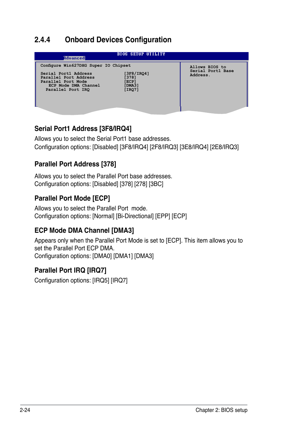 4 onboard devices configuration, Serial port1 address [3f8/irq4, Parallel port address [378 | Parallel port mode [ecp, Ecp mode dma channel [dma3, Parallel port irq [irq7 | Asus P5SD2-VM User Manual | Page 72 / 94