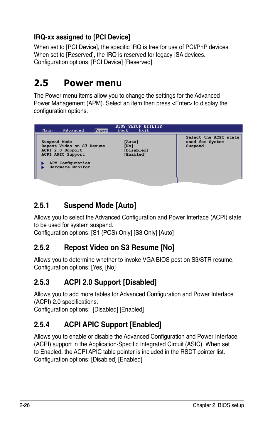 5 power menu, 1 suspend mode [auto, 2 repost video on s3 resume [no | 3 acpi 2.0 support [disabled, 4 acpi apic support [enabled, Irq-xx assigned to [pci device | Asus P5SD2-VM User Manual | Page 74 / 94