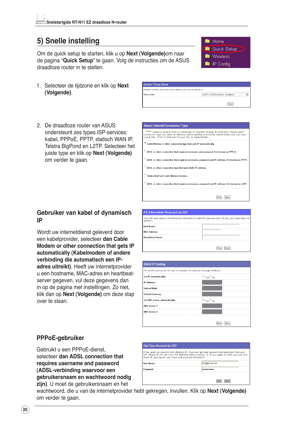 5) snelle instelling | Asus RT-N11 User Manual | Page 21 / 109