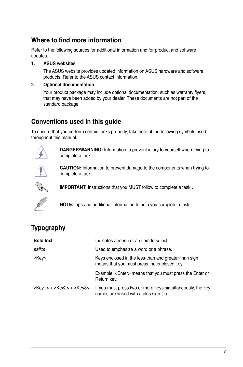 Where to find more information, Conventions used in this guide, Typography | Asus H61M-PRO User Manual | Page 5 / 64