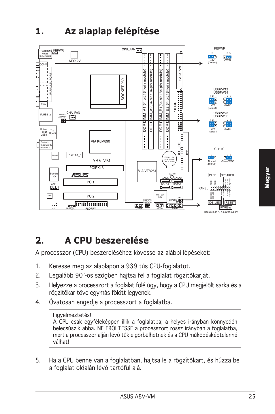 Az alaplap felépítése 2. a cpu beszerelése, Magyar, Asus a8v-vm 25 | A8v-vm | Asus A8V-VM User Manual | Page 26 / 38