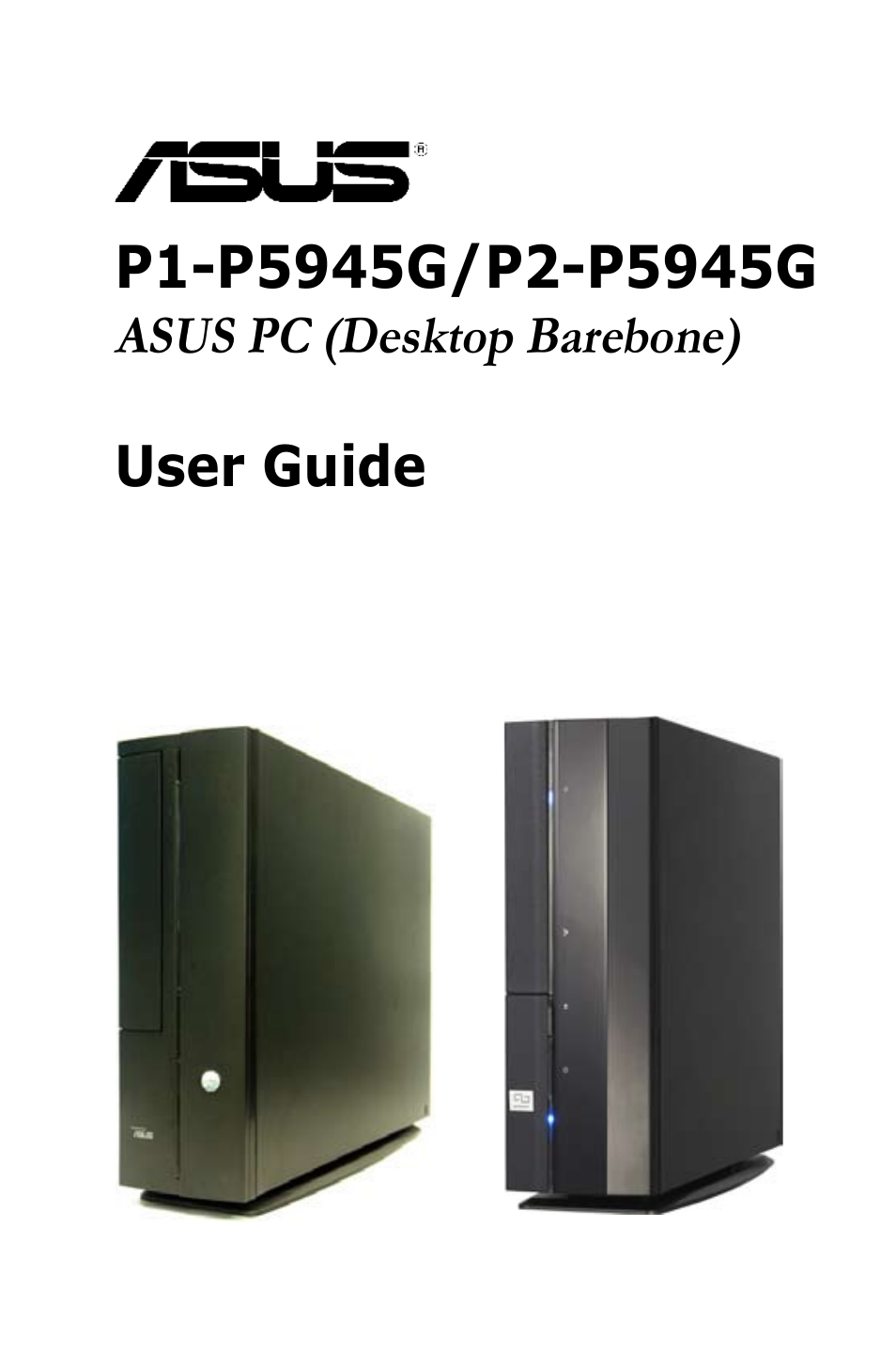 Asus P1-P5945G User Manual | 92 pages