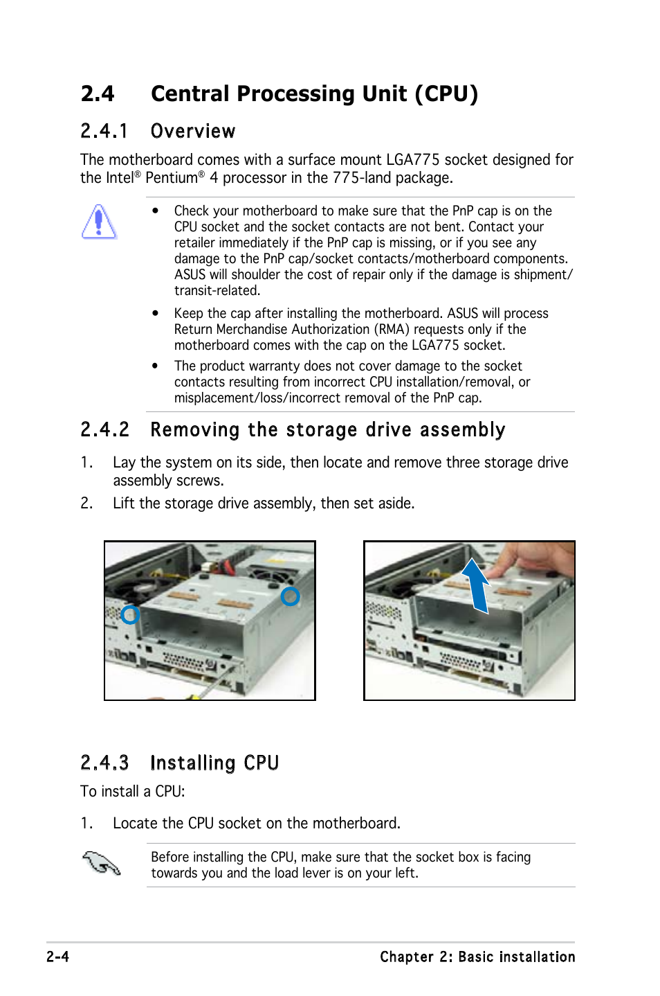 4 central processing unit (cpu), 1 overview, 3 installing cpu | 2 removing the storage drive assembly | Asus P1-P5945G User Manual | Page 20 / 92