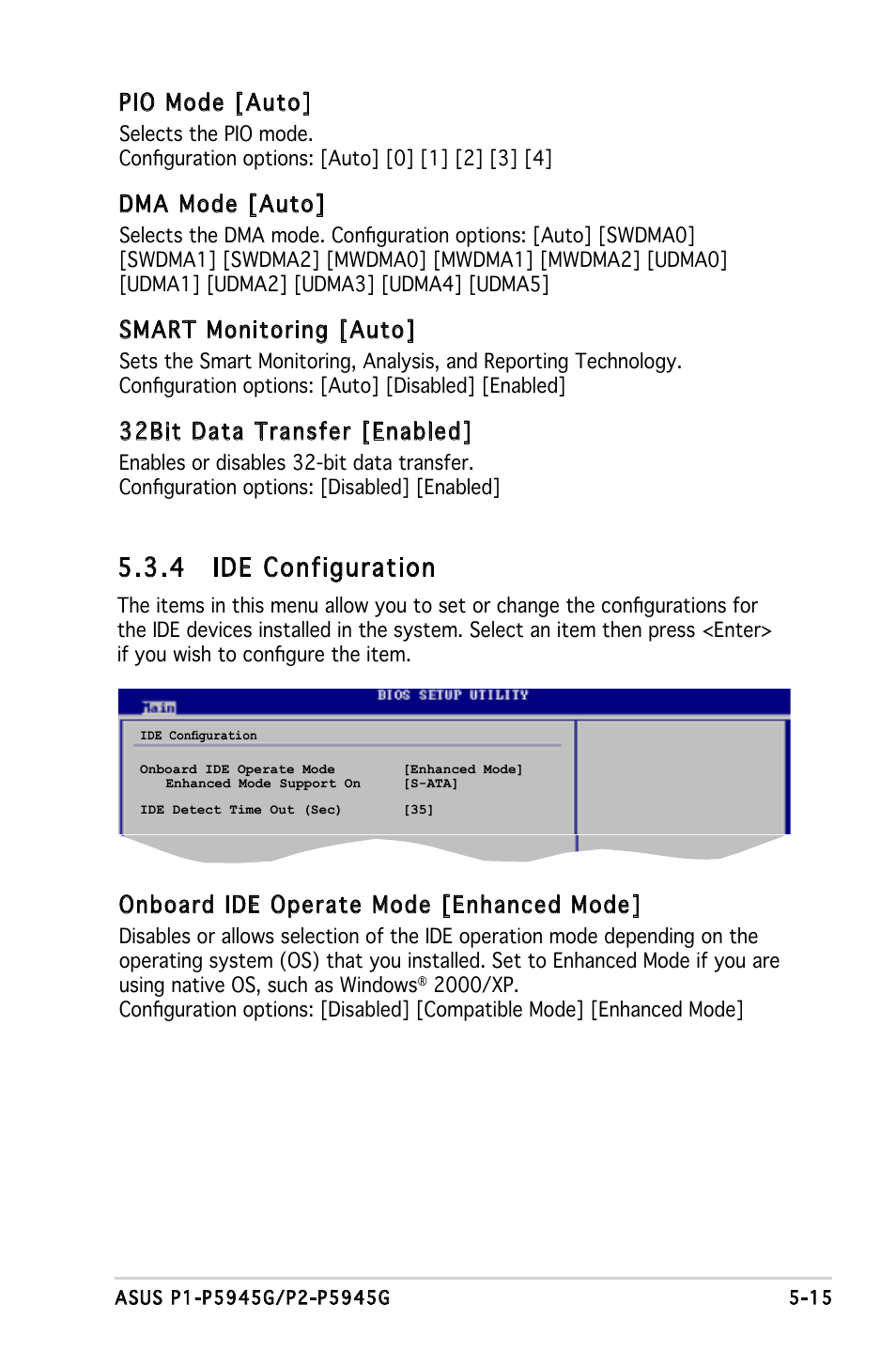 4 ide configuration, Pio mode [auto, Dma mode [auto | Smart monitoring [auto, 32bit data transfer [enabled, Onboard ide operate mode [enhanced mode | Asus P1-P5945G User Manual | Page 70 / 92