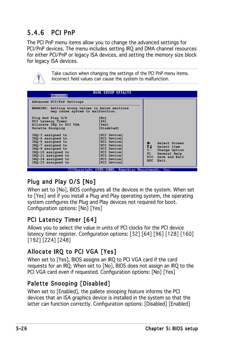 6 pci pnp, Plug and play o/s [no, Pci latency timer [64 | Allocate irq to pci vga [yes, Palette snooping [disabled | Asus P1-P5945G User Manual | Page 81 / 92