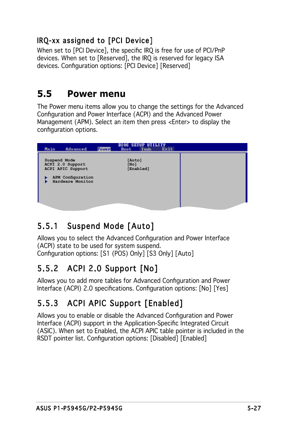 5 power menu, 1 suspend mode [auto, 2 acpi 2.0 support [no | 3 acpi apic support [enabled, Irq-xx assigned to [pci device | Asus P1-P5945G User Manual | Page 82 / 92