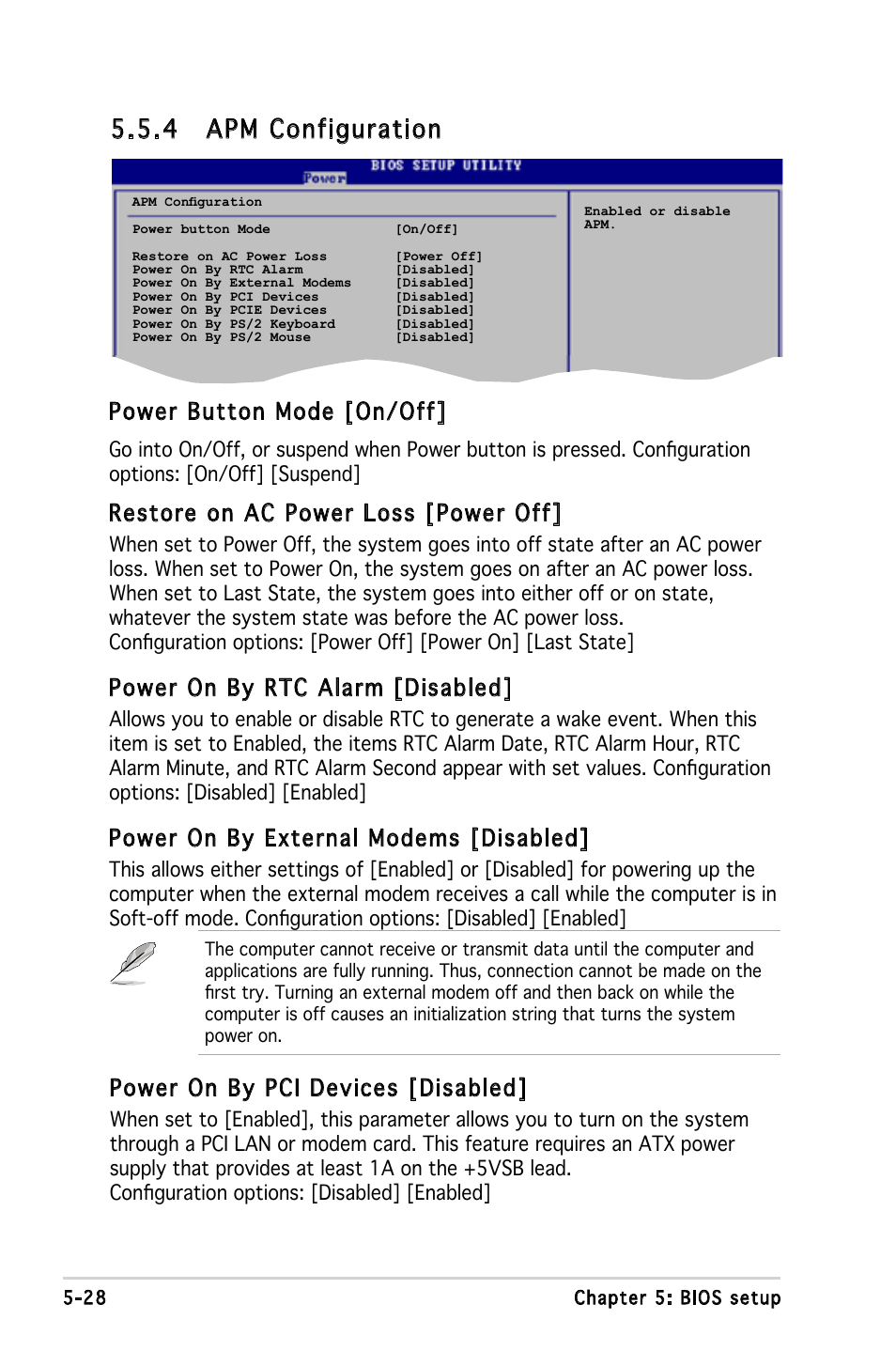 4 apm configuration, Power button mode [on/off, Restore on ac power loss [power off | Power on by rtc alarm [disabled, Power on by external modems [disabled, Power on by pci devices [disabled | Asus P1-P5945G User Manual | Page 83 / 92