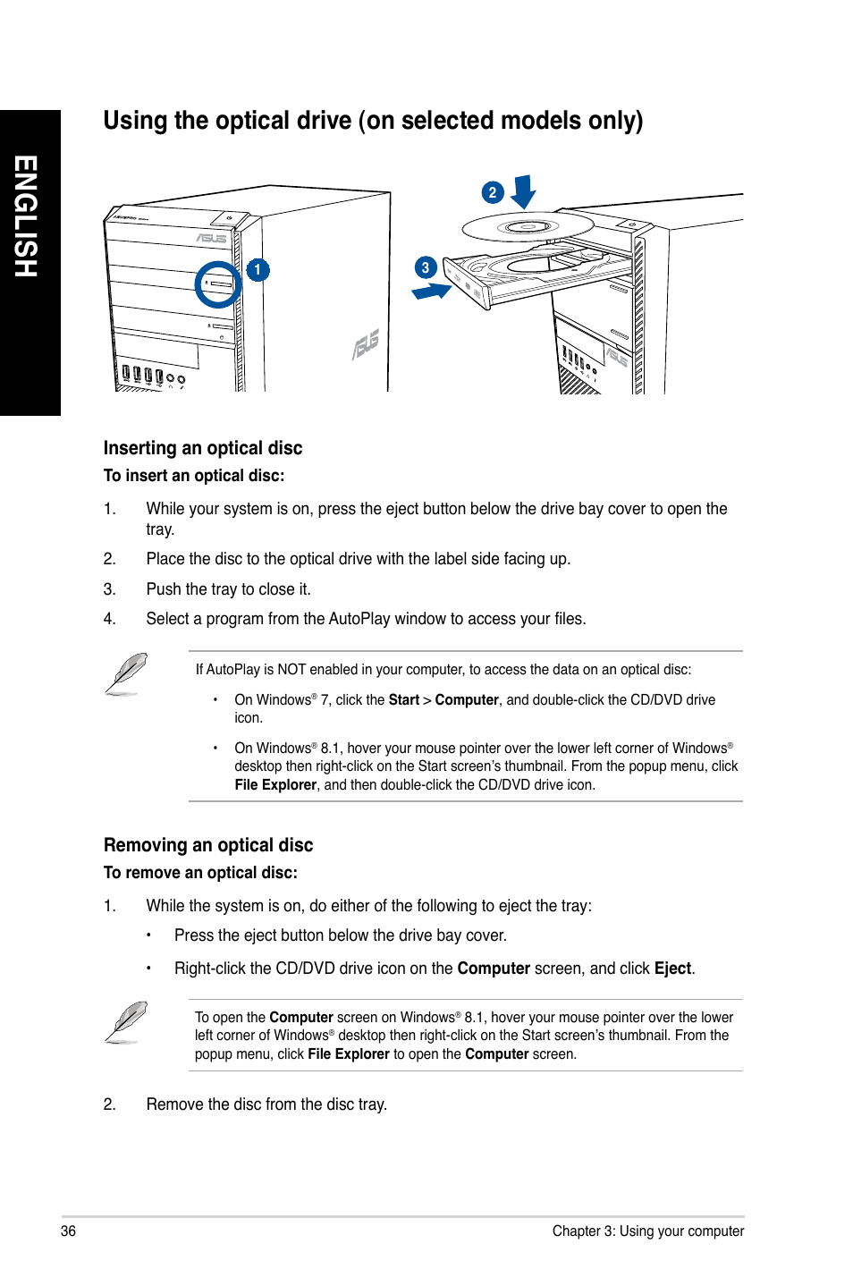 Using the optical drive (on selected models only), En gl is h en gl is h en gl is h en gl is h | Asus BP1AE User Manual | Page 36 / 100