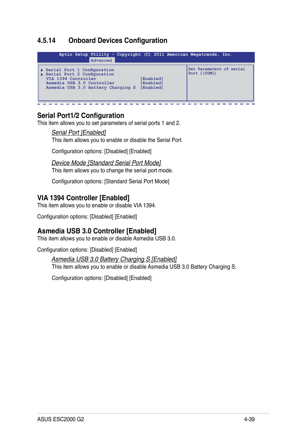 14 onboard devices configuration, 14 onboard devices configuration -39, Serial port1/2 configuration | Via 1394 controller [enabled, Asmedia usb 3.0 controller [enabled | Asus ESC2000 G2 User Manual | Page 115 / 226