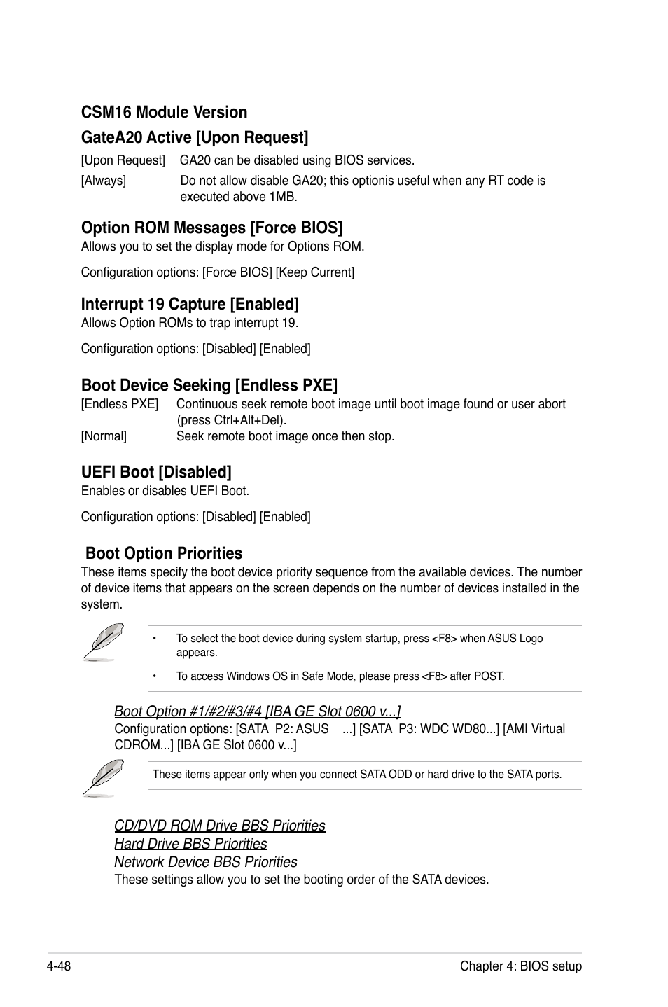 Csm16 module version gatea20 active [upon request, Option rom messages [force bios, Interrupt 19 capture [enabled | Boot device seeking [endless pxe, Uefi boot [disabled, Boot option priorities | Asus ESC2000 G2 User Manual | Page 124 / 226