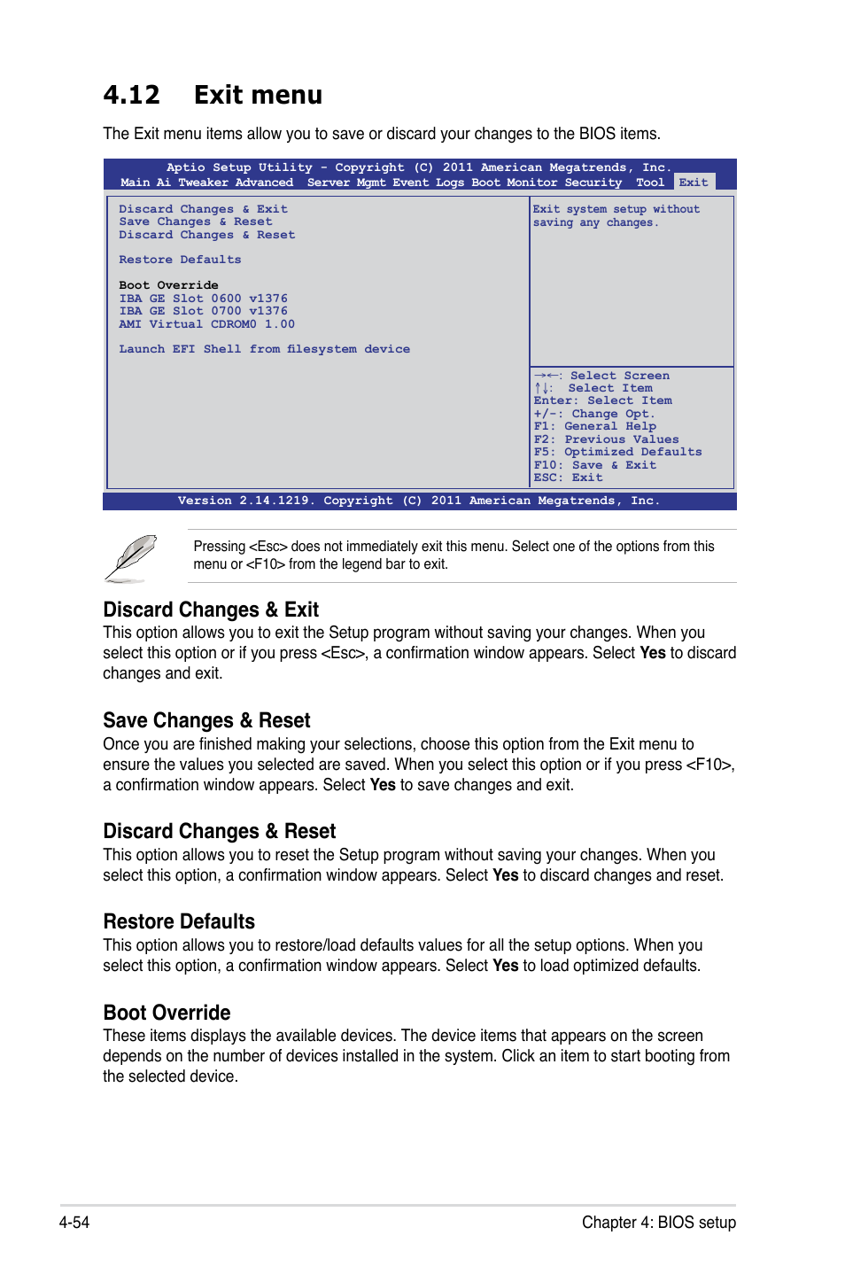 12 exit menu, 12 exit menu -54, Discard changes & exit | Save changes & reset, Discard changes & reset, Restore defaults, Boot override | Asus ESC2000 G2 User Manual | Page 130 / 226