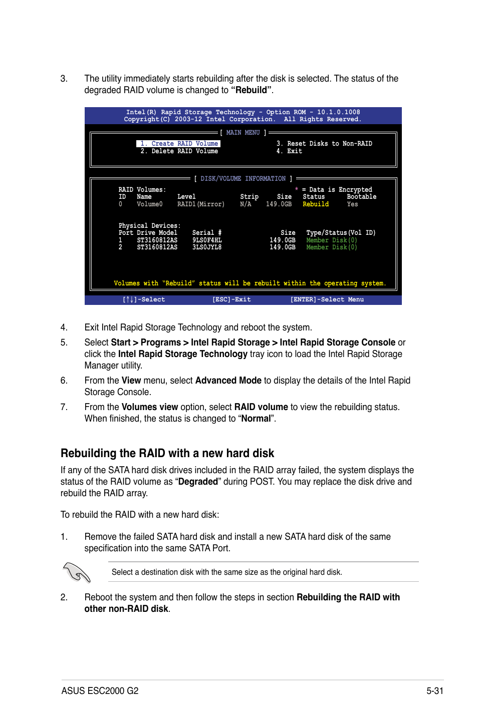 Rebuilding the raid with a new hard disk | Asus ESC2000 G2 User Manual | Page 161 / 226