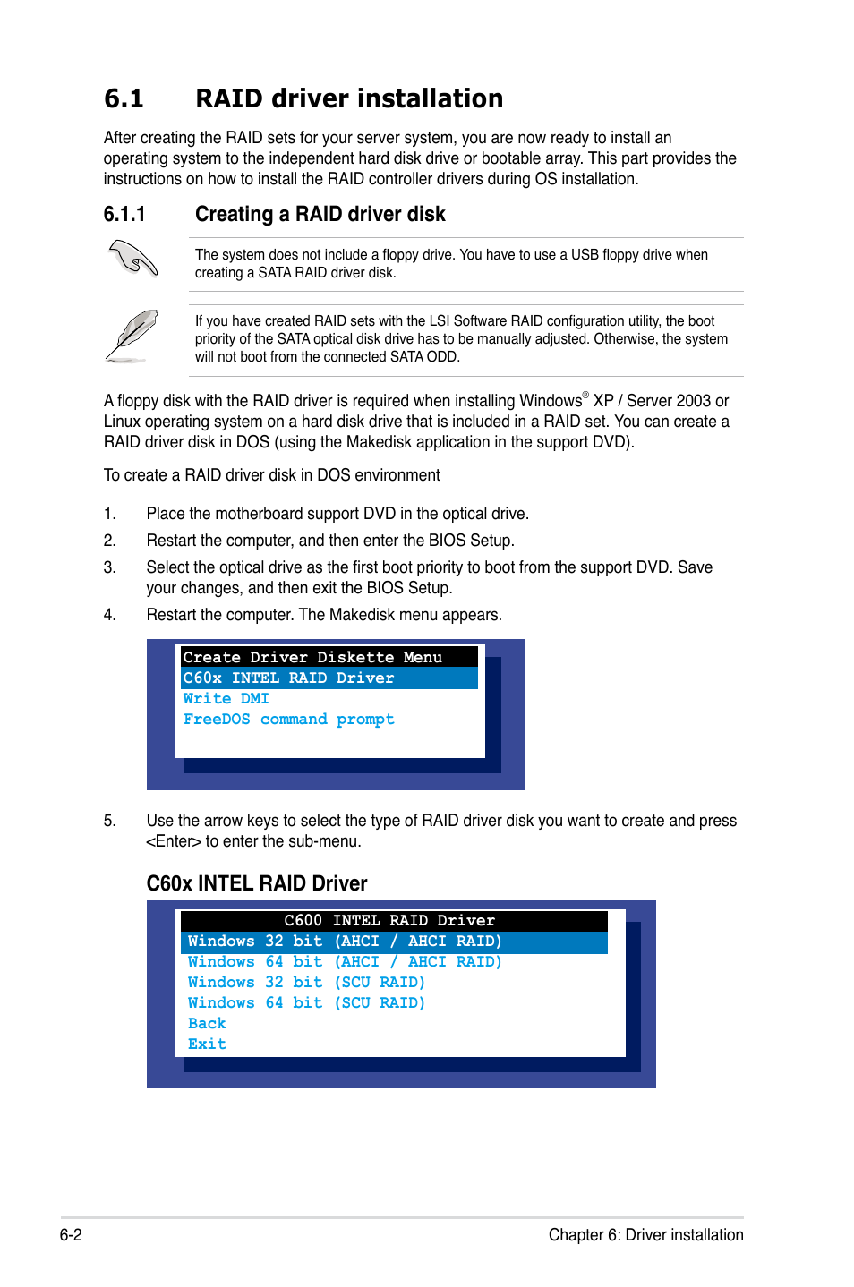 1 raid driver installation, 1 creating a raid driver disk, Raid driver installation -2 6.1.1 | Creating a raid driver disk -2, C60x intel raid driver | Asus ESC2000 G2 User Manual | Page 176 / 226