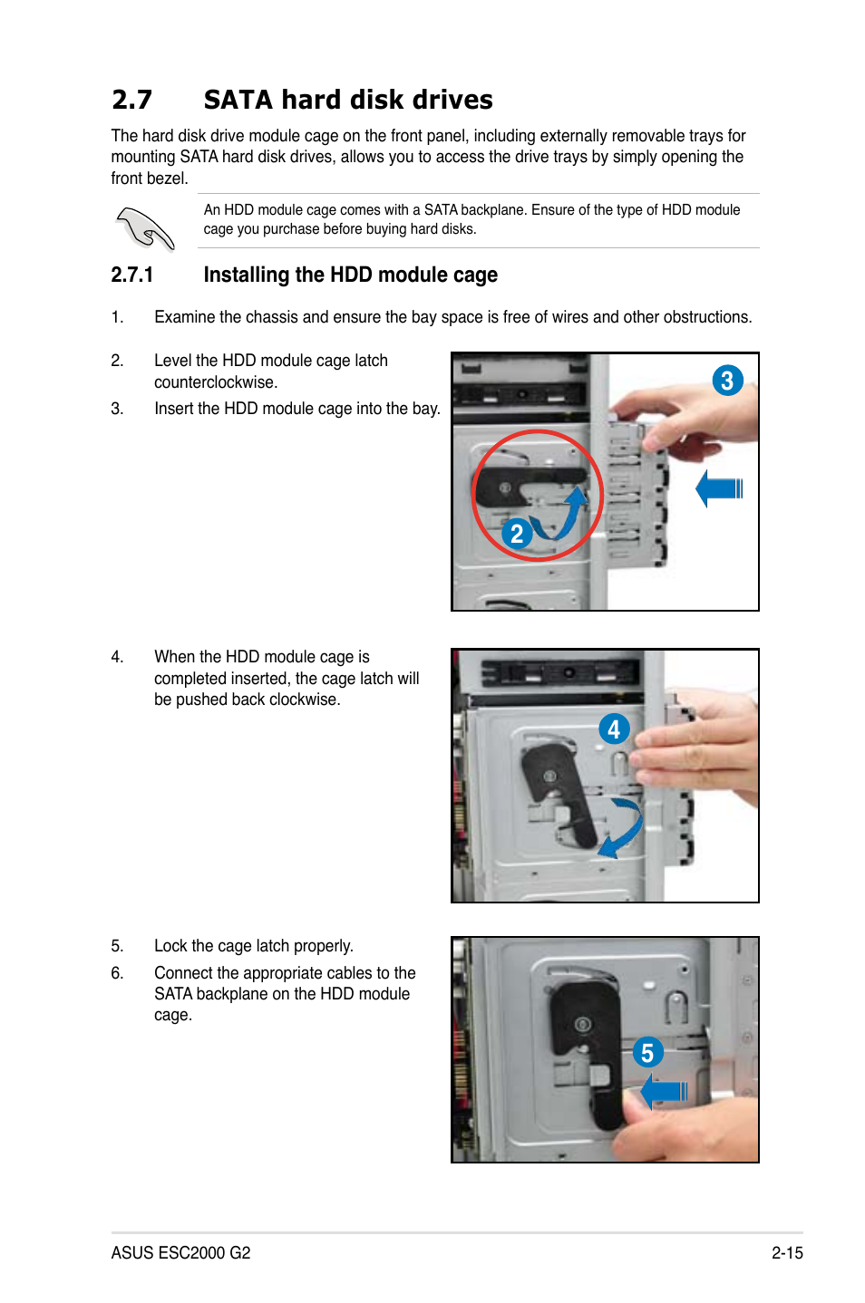 7 sata hard disk drives, 1 installing the hdd module cage, Sata hard disk drives -15 2.7.1 | Installing the hdd module cage -15 | Asus ESC2000 G2 User Manual | Page 35 / 226