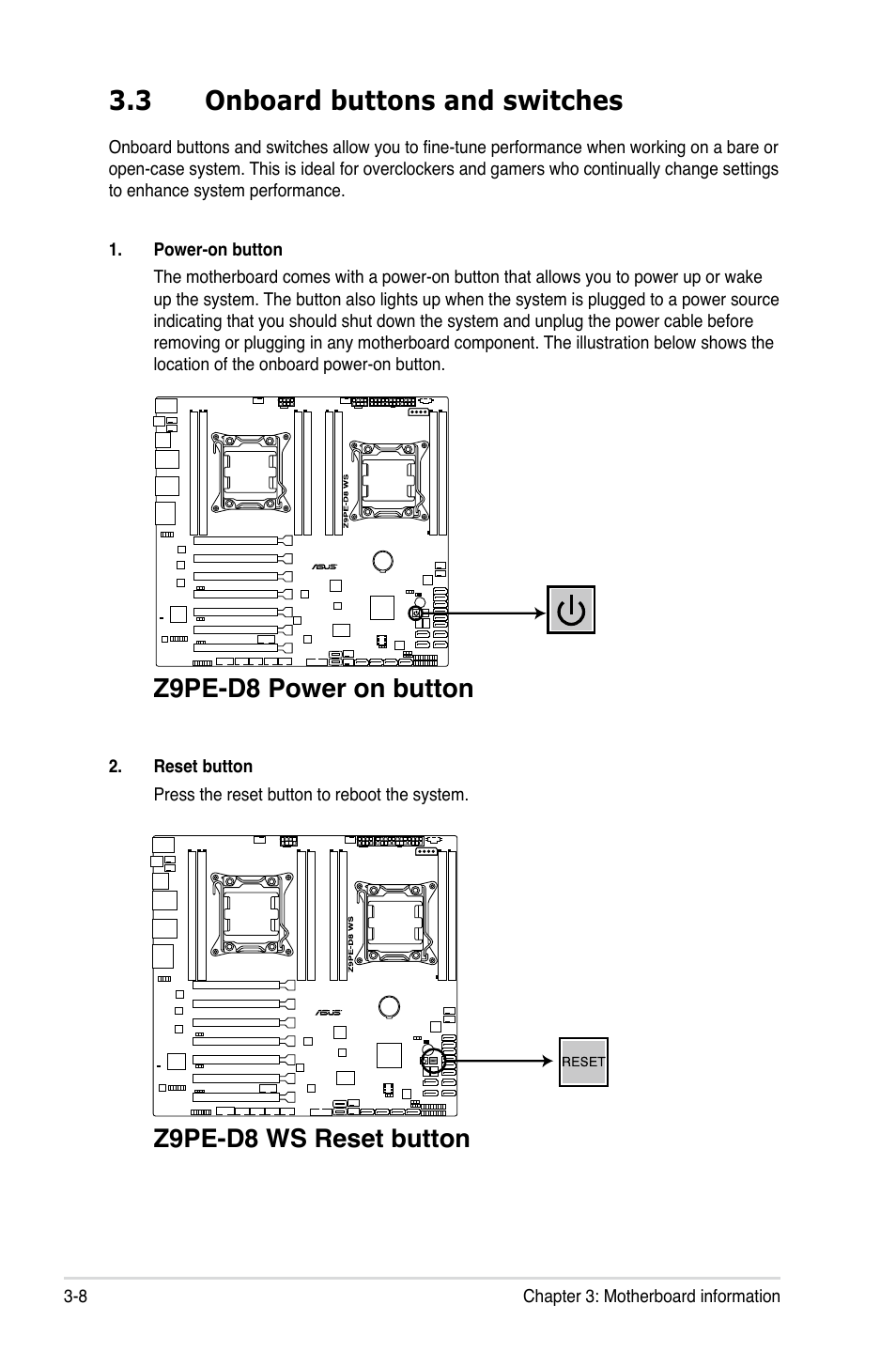 3 onboard buttons and switches, Onboard buttons and switches -8, Z9pe-d8 power on button z9pe-d8 ws reset button | Asus ESC2000 G2 User Manual | Page 56 / 226