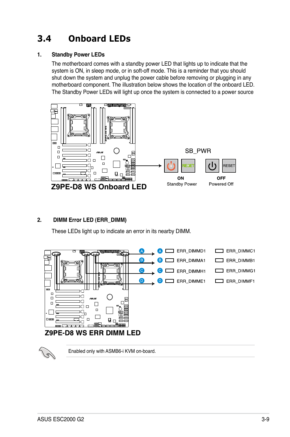 4 onboard leds, Onboard leds -9, Z9pe-d8 ws onboard led | Asus ESC2000 G2 User Manual | Page 57 / 226