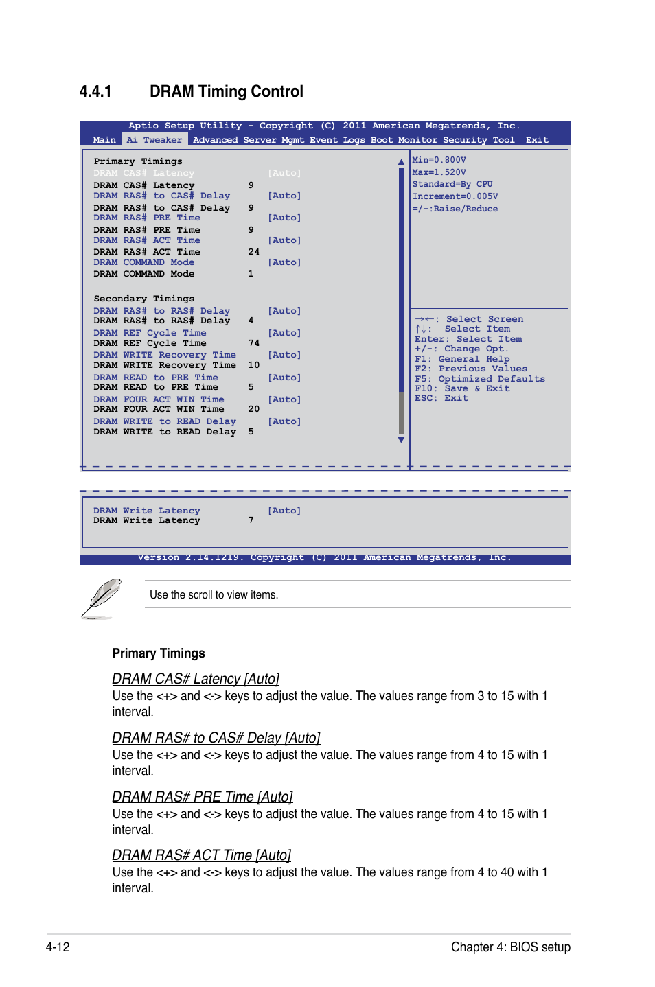 1 dram timing control, Dram timing control -12, Dram cas# latency [auto | Dram ras# to cas# delay [auto, Dram ras# pre time [auto, Dram ras# act time [auto, 12 chapter 4: bios setup, Primary timings | Asus ESC2000 G2 User Manual | Page 88 / 226