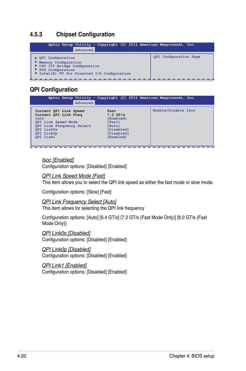 3 chipset configuration, Chipset configuration -20, Qpi configuration | Isoc [enabled, Qpi link speed mode [fast, Qpi link frequency select [auto, Qpi link0s [disabled, Qpi link0p [disabled, Qpi link1 [enabled | Asus ESC2000 G2 User Manual | Page 96 / 226