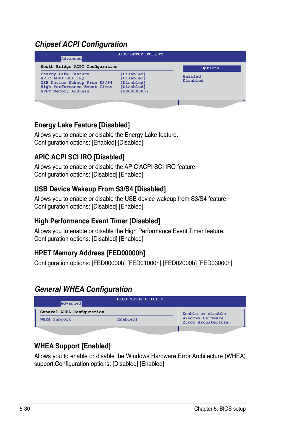 Chipset acpi configuration, General whea configuration, Energy lake feature [disabled | Apic acpi sci irq [disabled, Usb device wakeup from s3/s4 [disabled, High performance event timer [disabled, Whea support [enabled | Asus TS700-E6/RS8 User Manual | Page 100 / 166